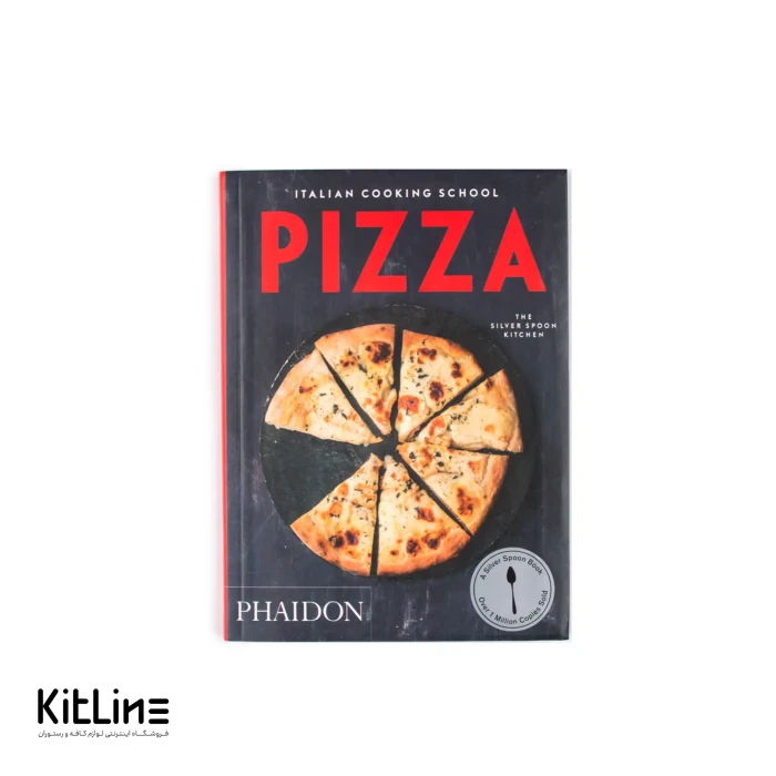 کتاب Pizza اثر The Silver Spoon Kitchen